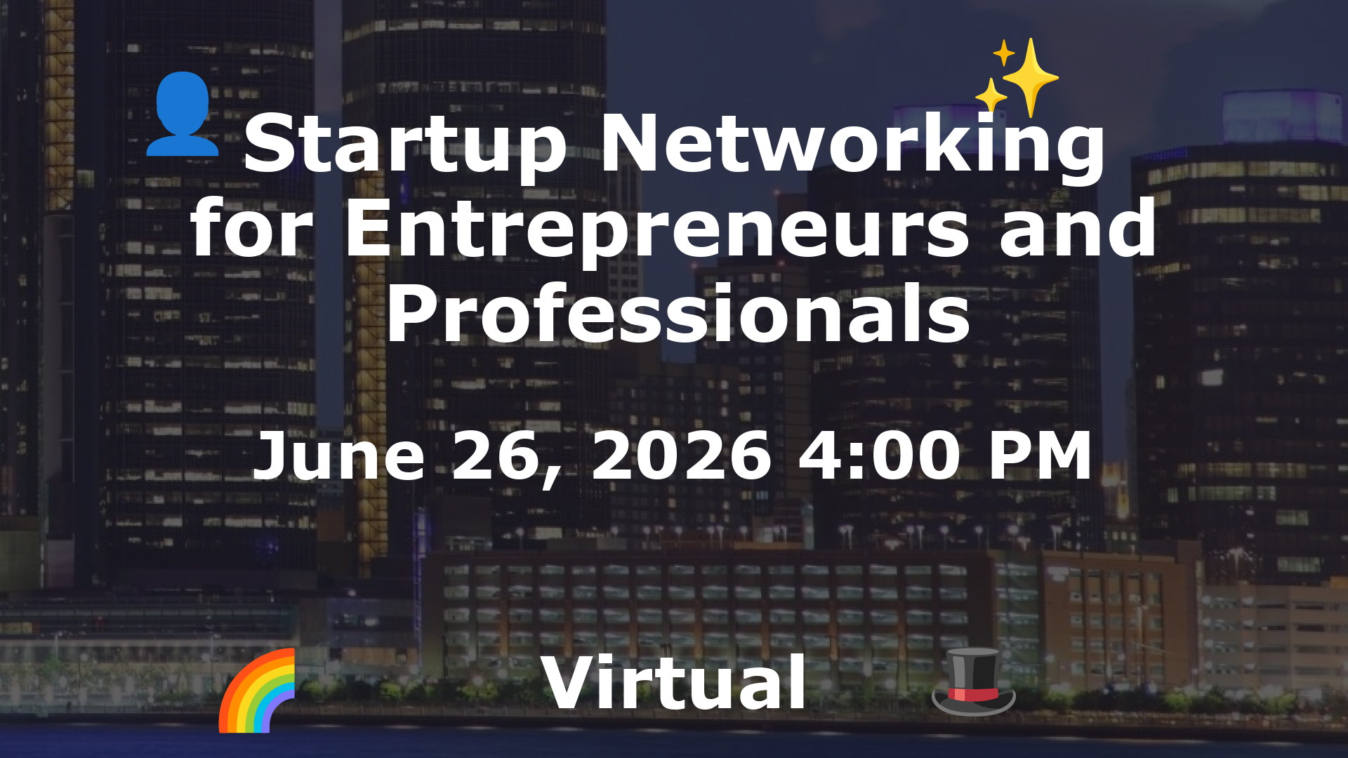 Startup Networking for Entrepreneurs and Professionals event image